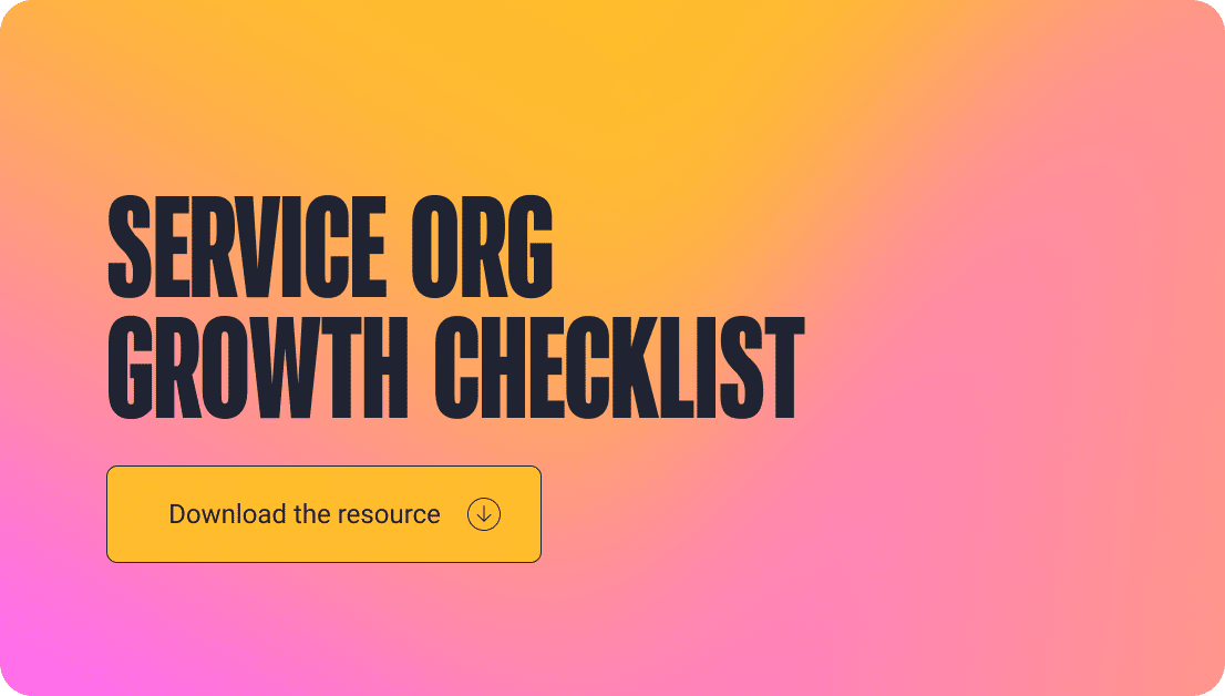 Download the service org growth checklist